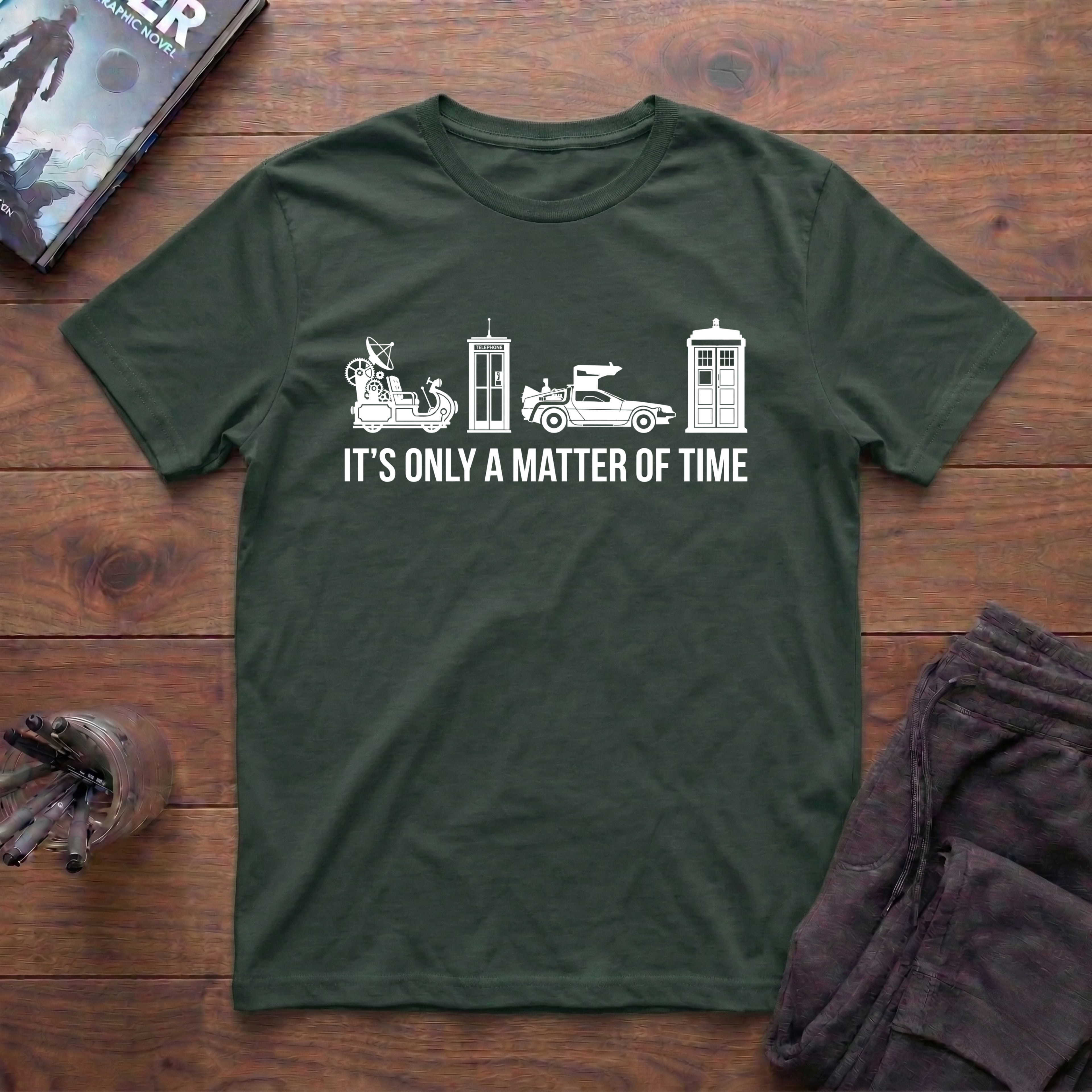 It's Only A Matter Of Time T-Shirt