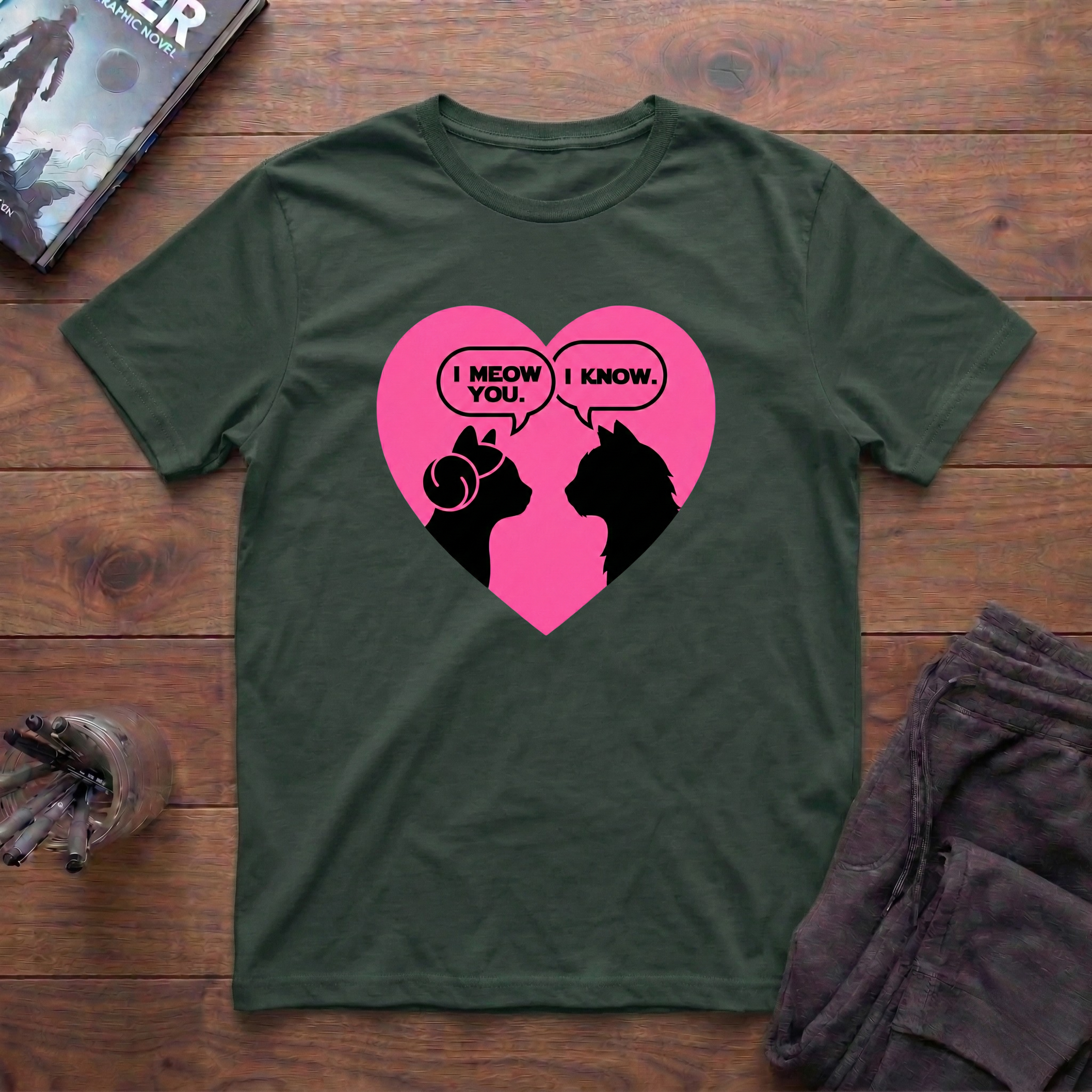 I Meow You T-Shirt