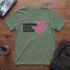 Charisma Check: Success T-Shirt