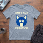 Live Long And Pawspurr T-Shirt