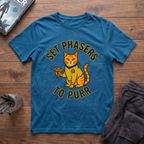 Set Phasers To Purr T-Shirt
