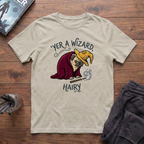 Yer A Wizard, Hairy T-Shirt