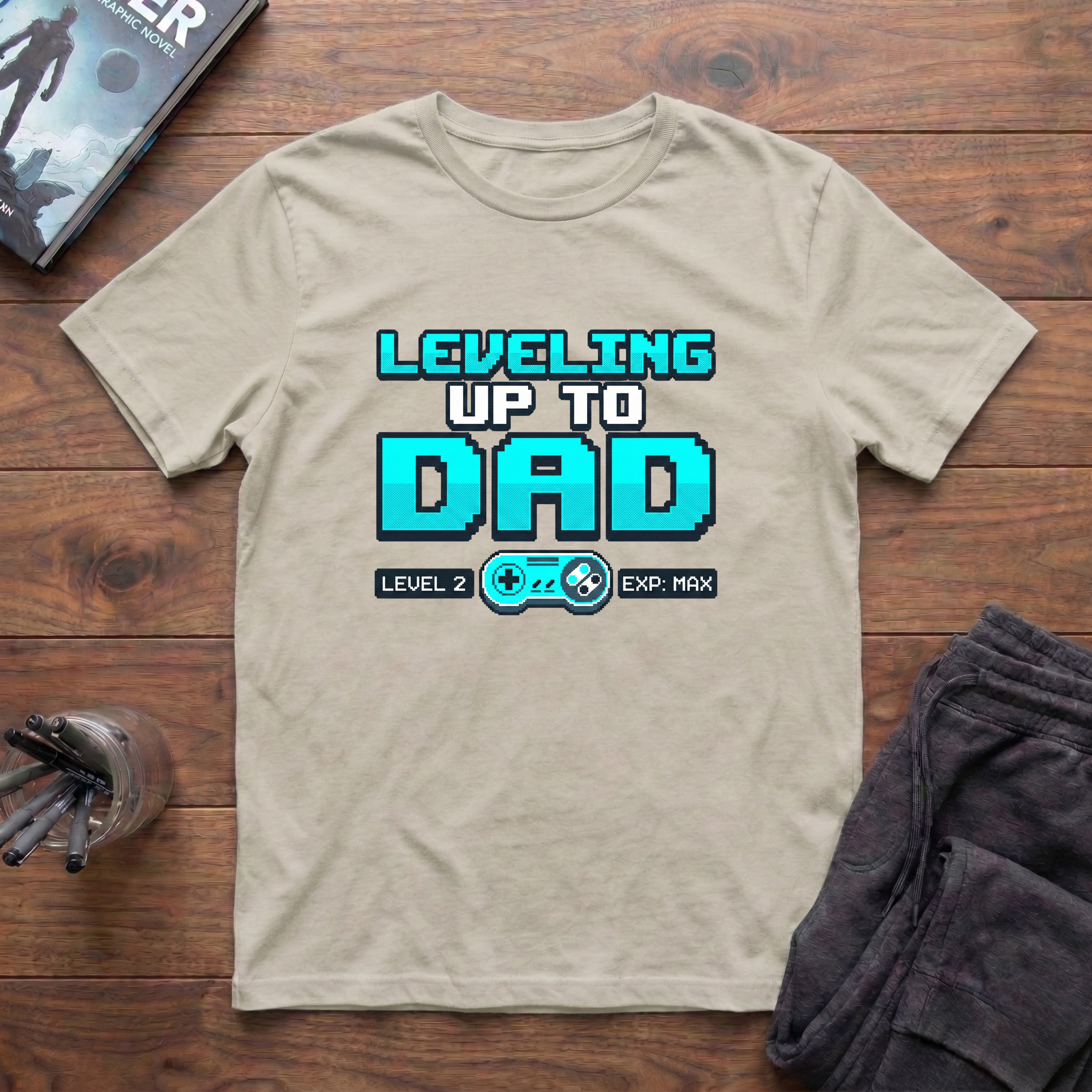 Leveling Up To Dad T-Shirt