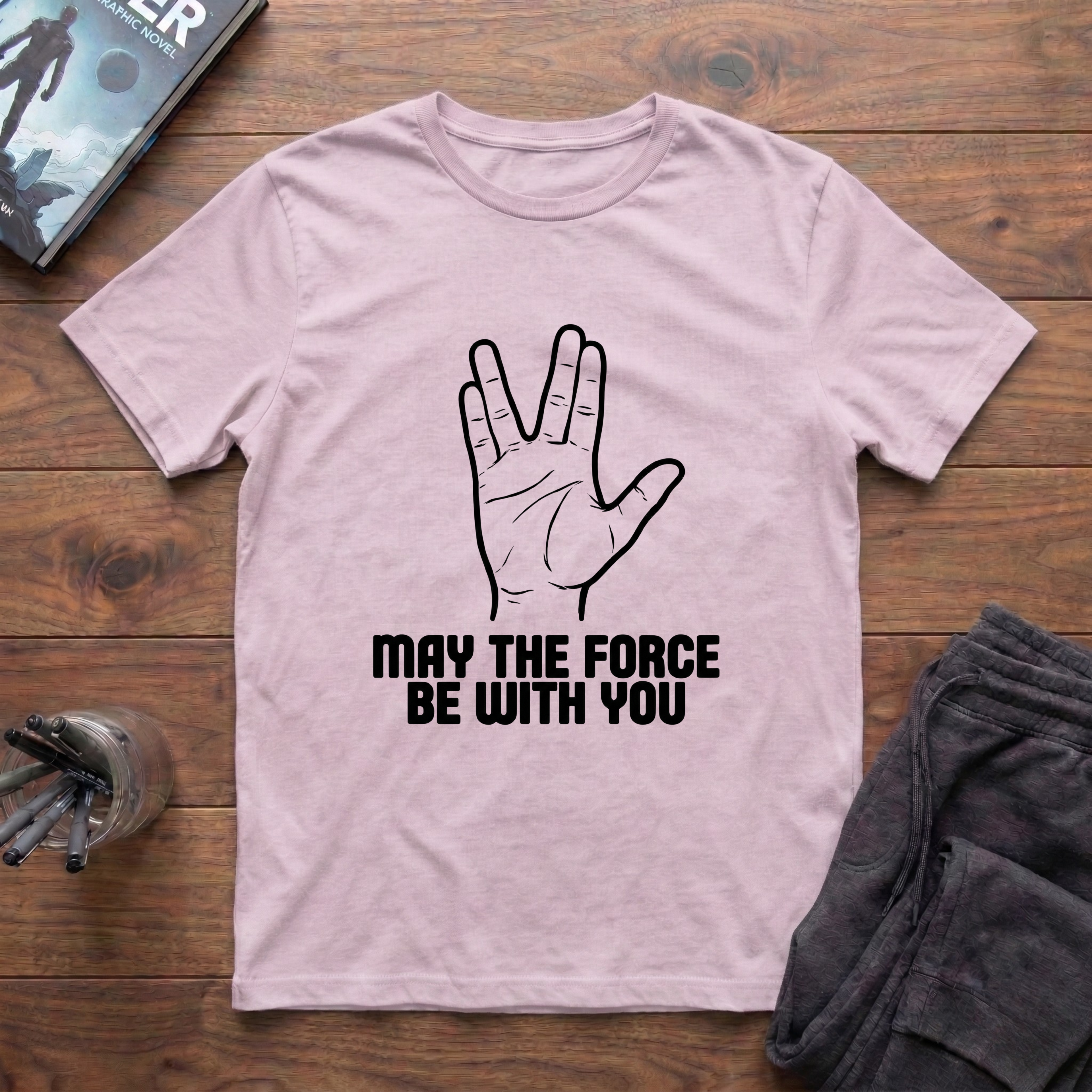 May The Force Live Long & Prosper T-Shirt