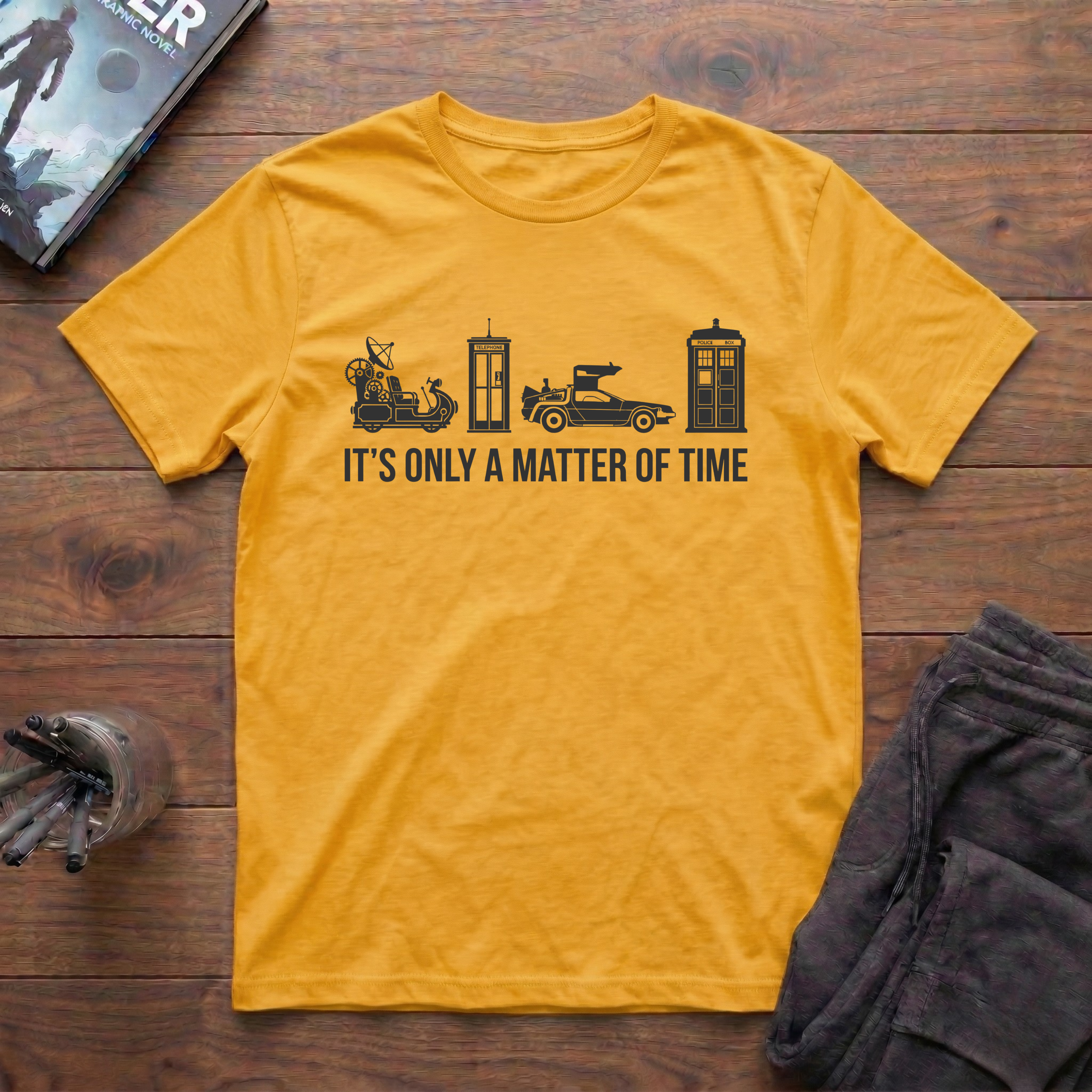 It's Only A Matter Of Time T-Shirt
