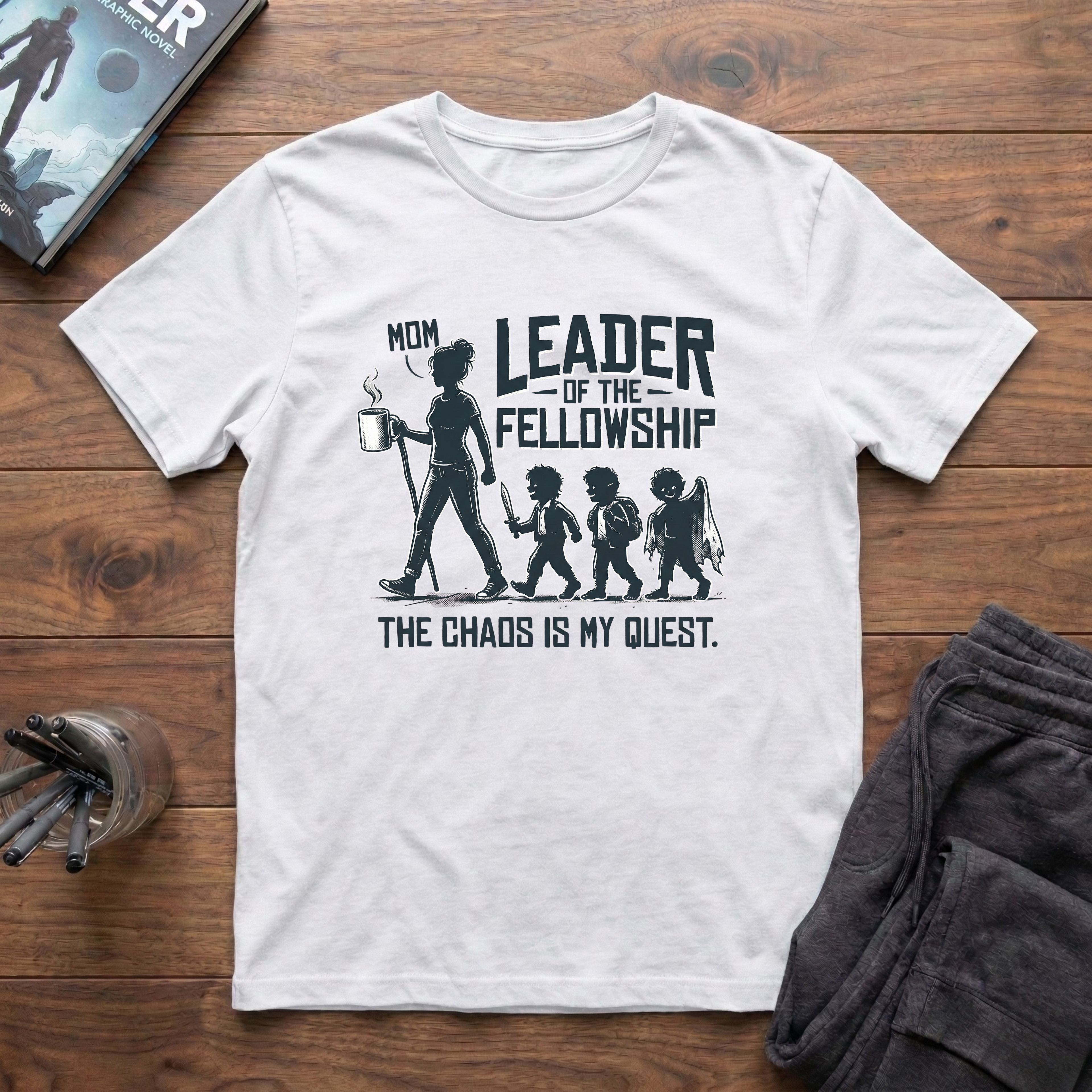 Chaos Is My Quest Mom T-Shirt