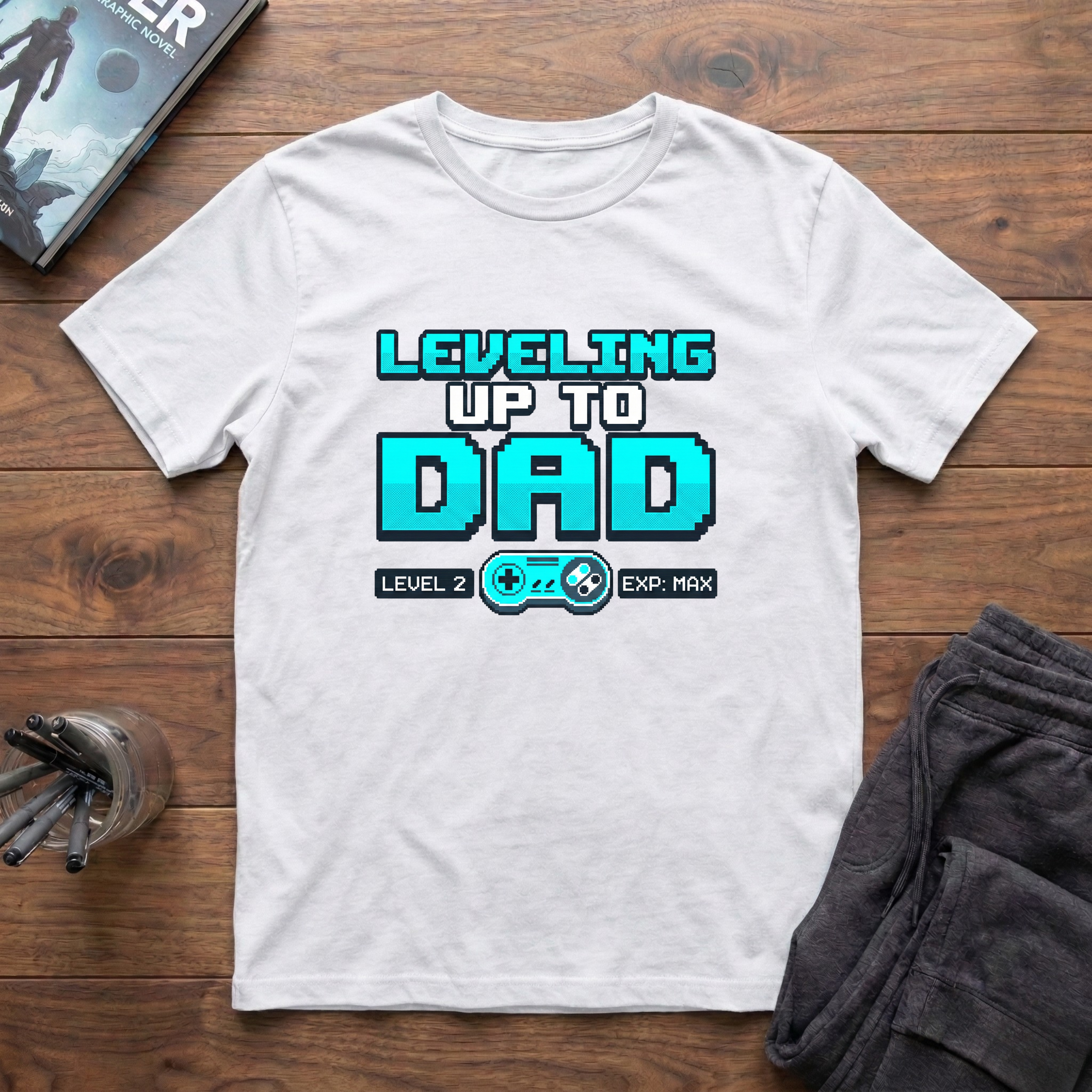 Leveling Up To Dad T-Shirt