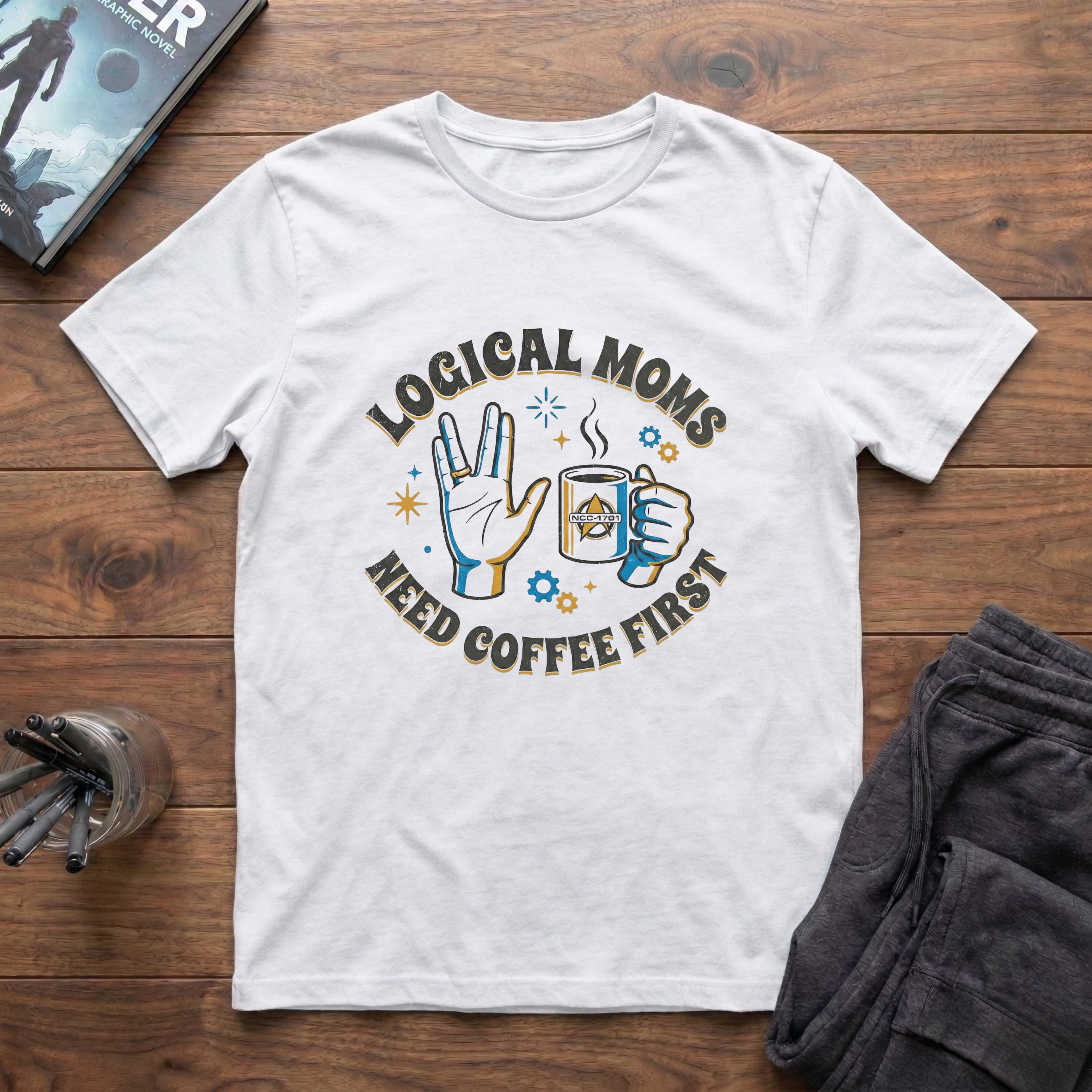 Logical Moms Need Coffee First T-Shirt