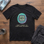Feed Your Tamagotchi T-Shirt