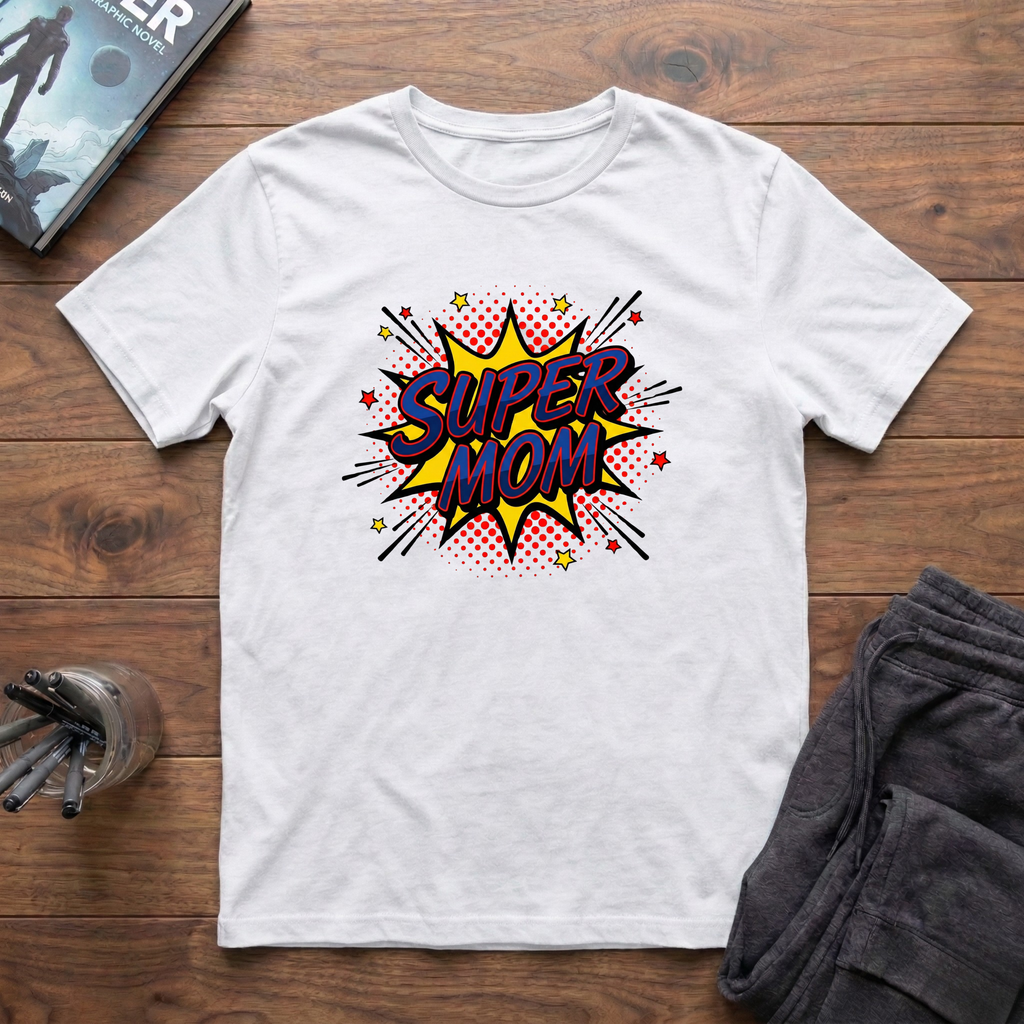 Super Mom T-Shirt