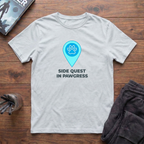 Side Quest In Pawgress T-Shirt