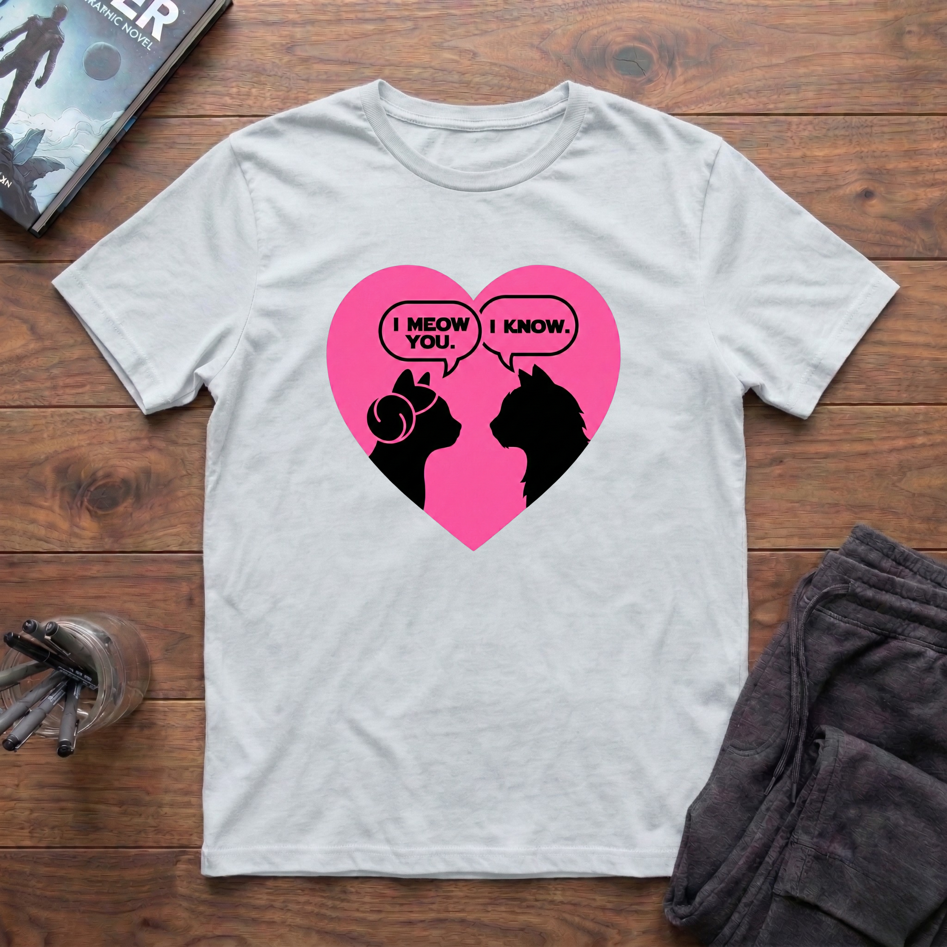 I Meow You T-Shirt