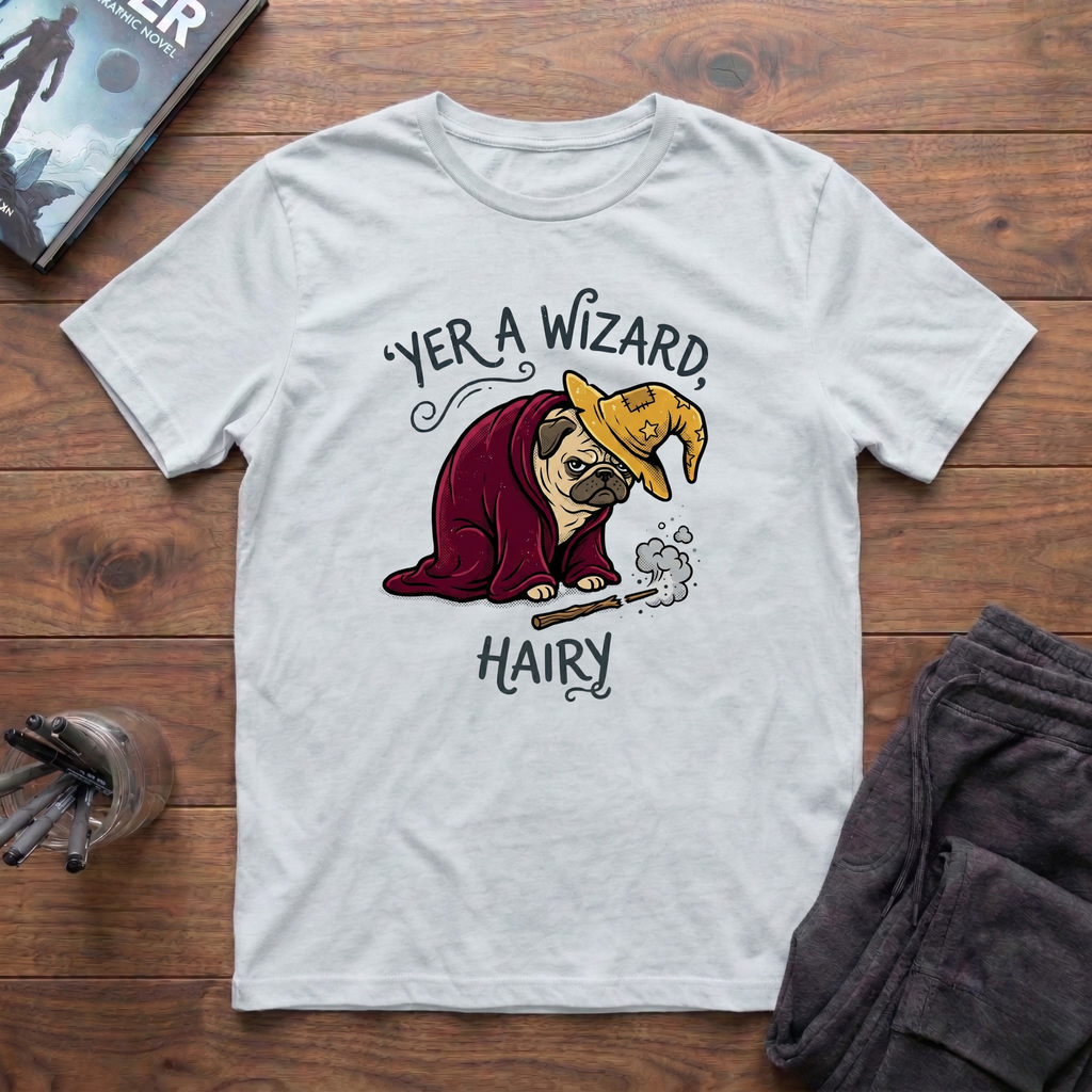 Yer A Wizard, Hairy T-Shirt