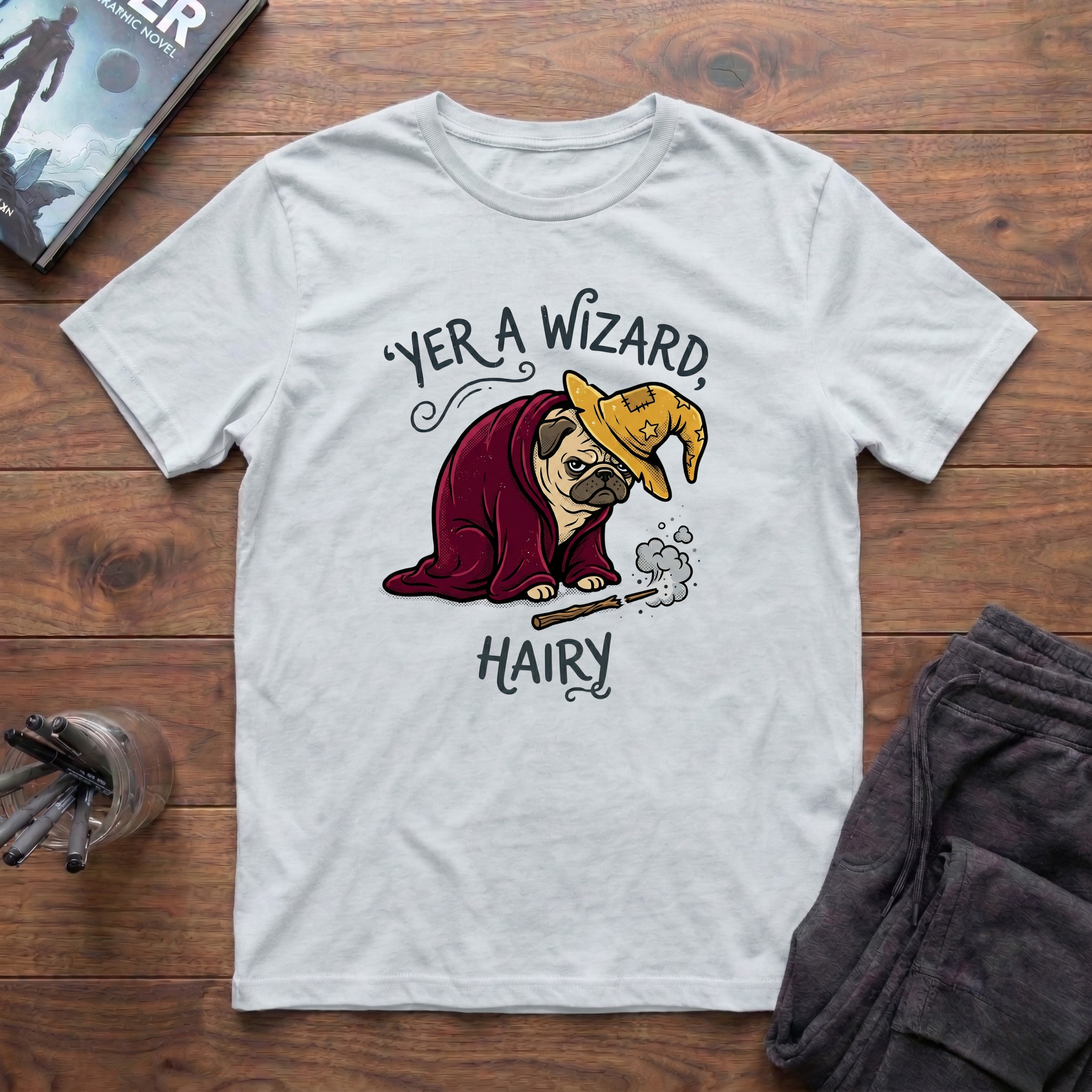 Yer A Wizard, Hairy T-Shirt