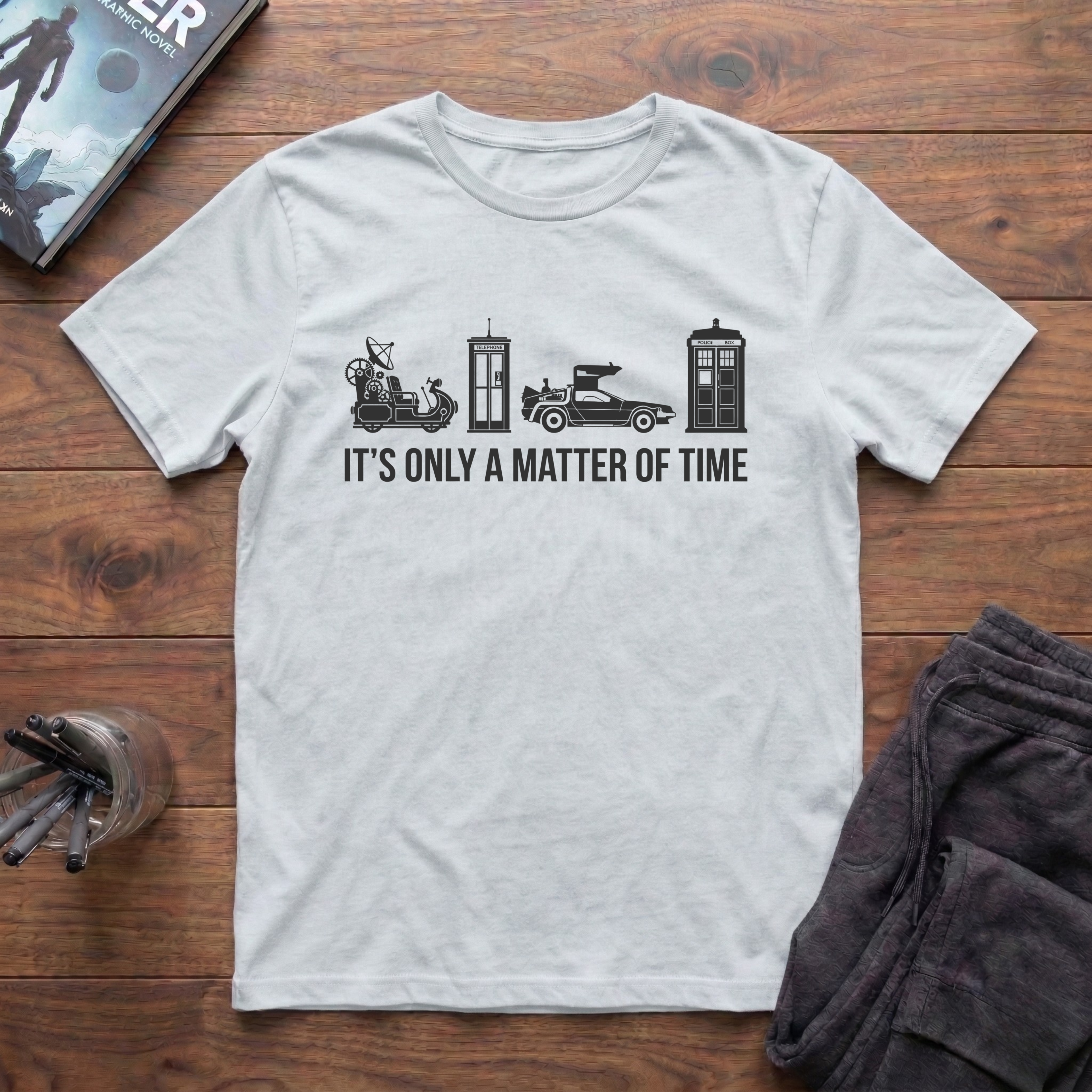 It's Only A Matter Of Time T-Shirt