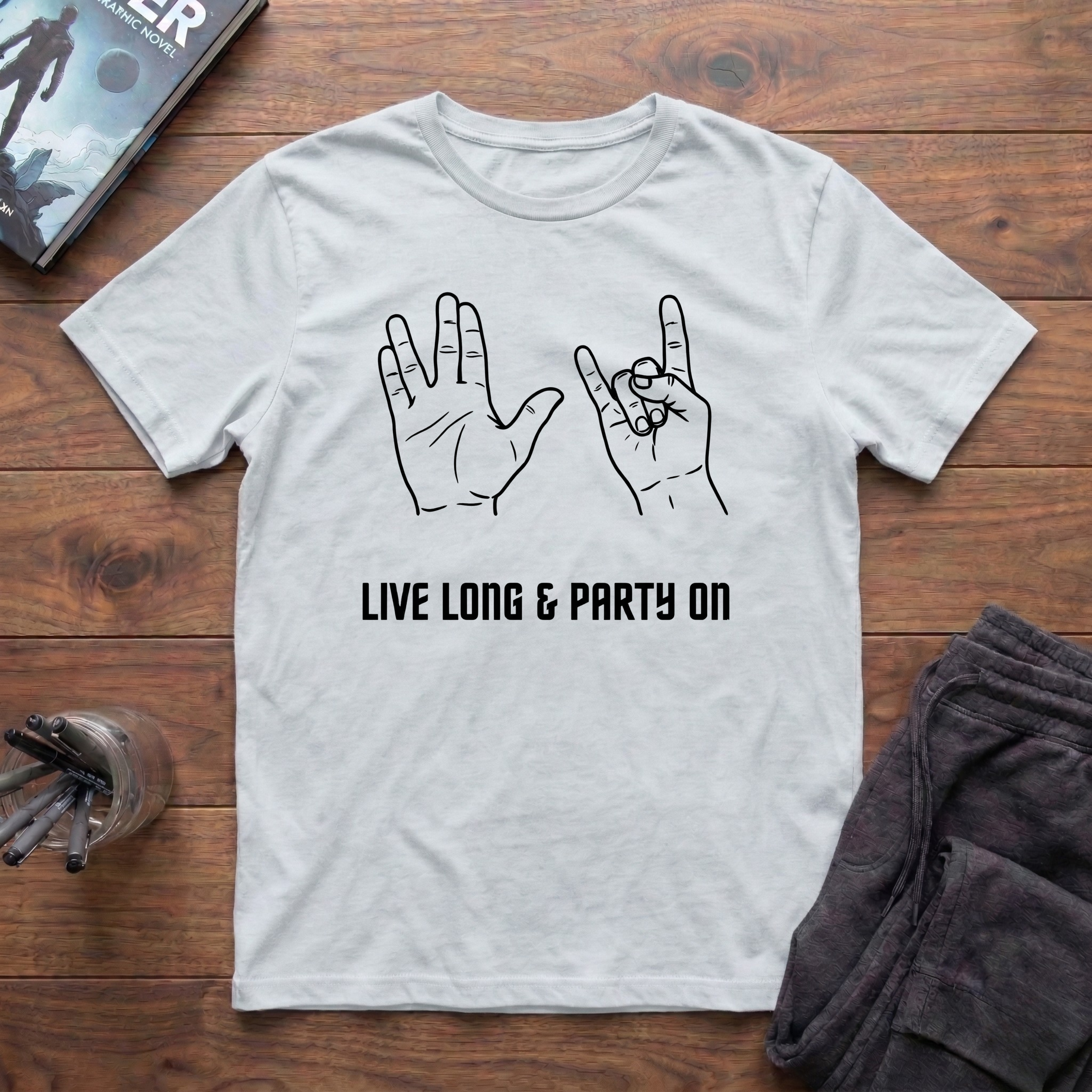 Live Long & Party On T-Shirt