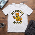 Set Phasers To Purr T-Shirt