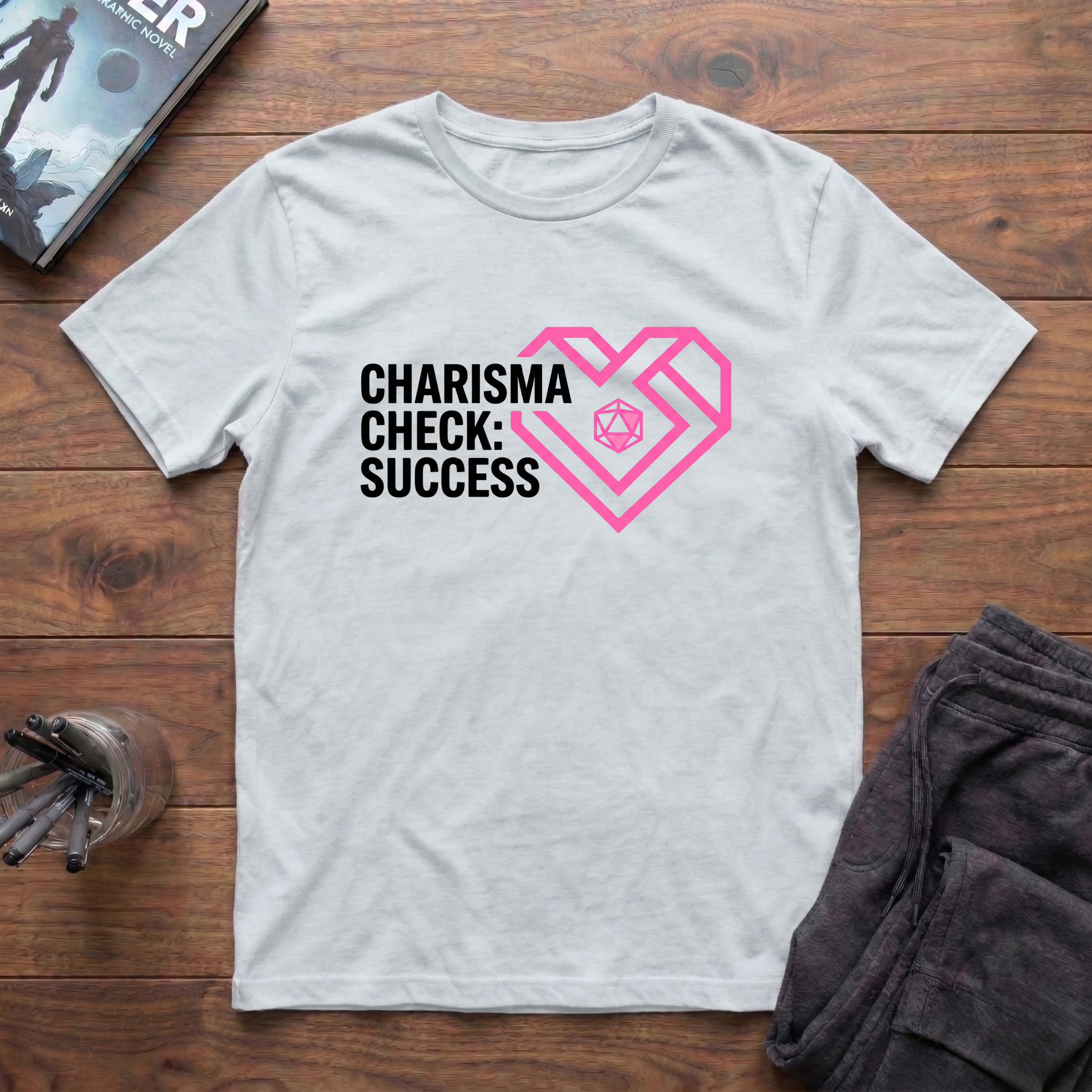 Charisma Check: Success T-Shirt