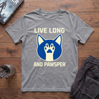 Live Long And Pawspurr T-Shirt