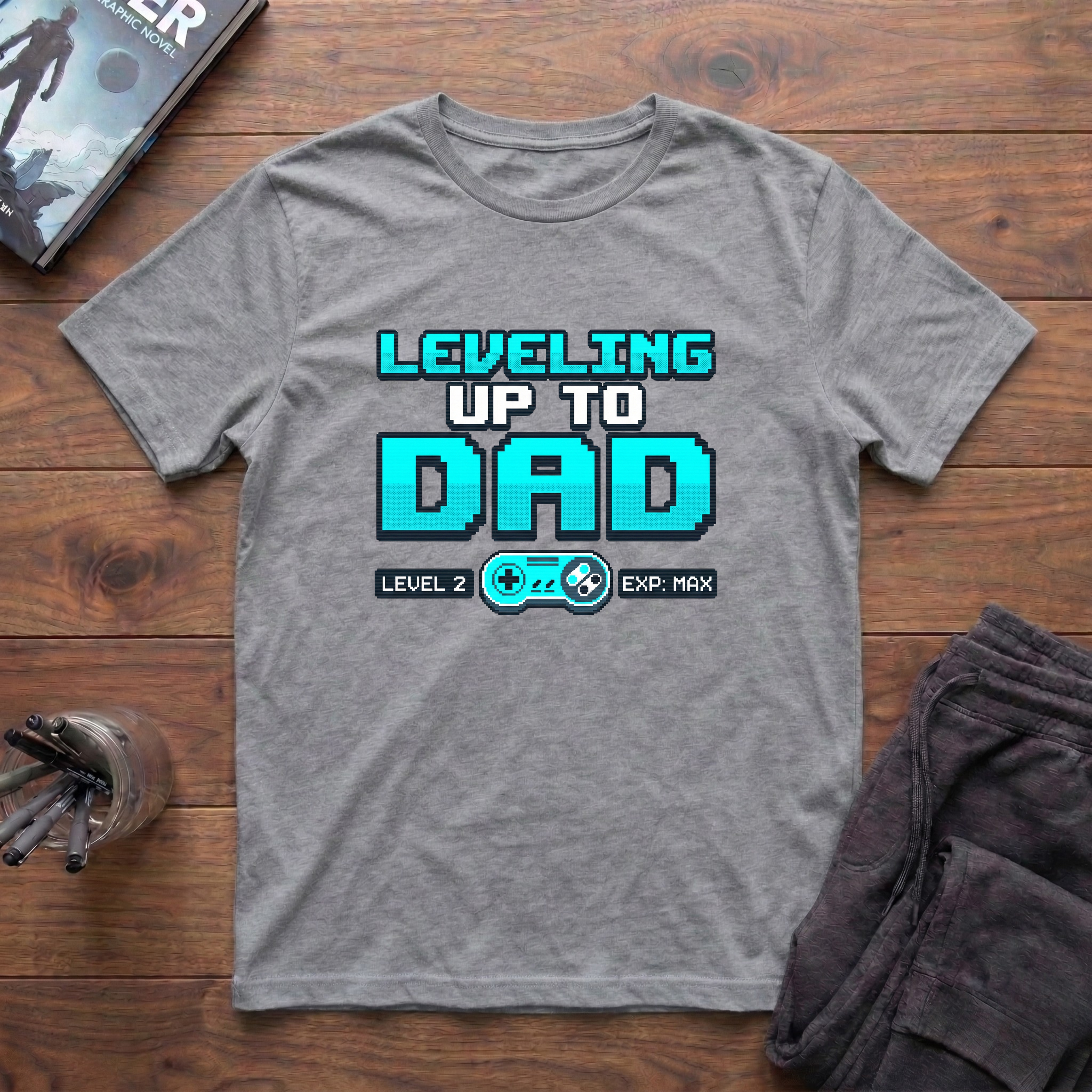 Leveling Up To Dad T-Shirt