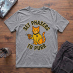 Set Phasers To Purr T-Shirt