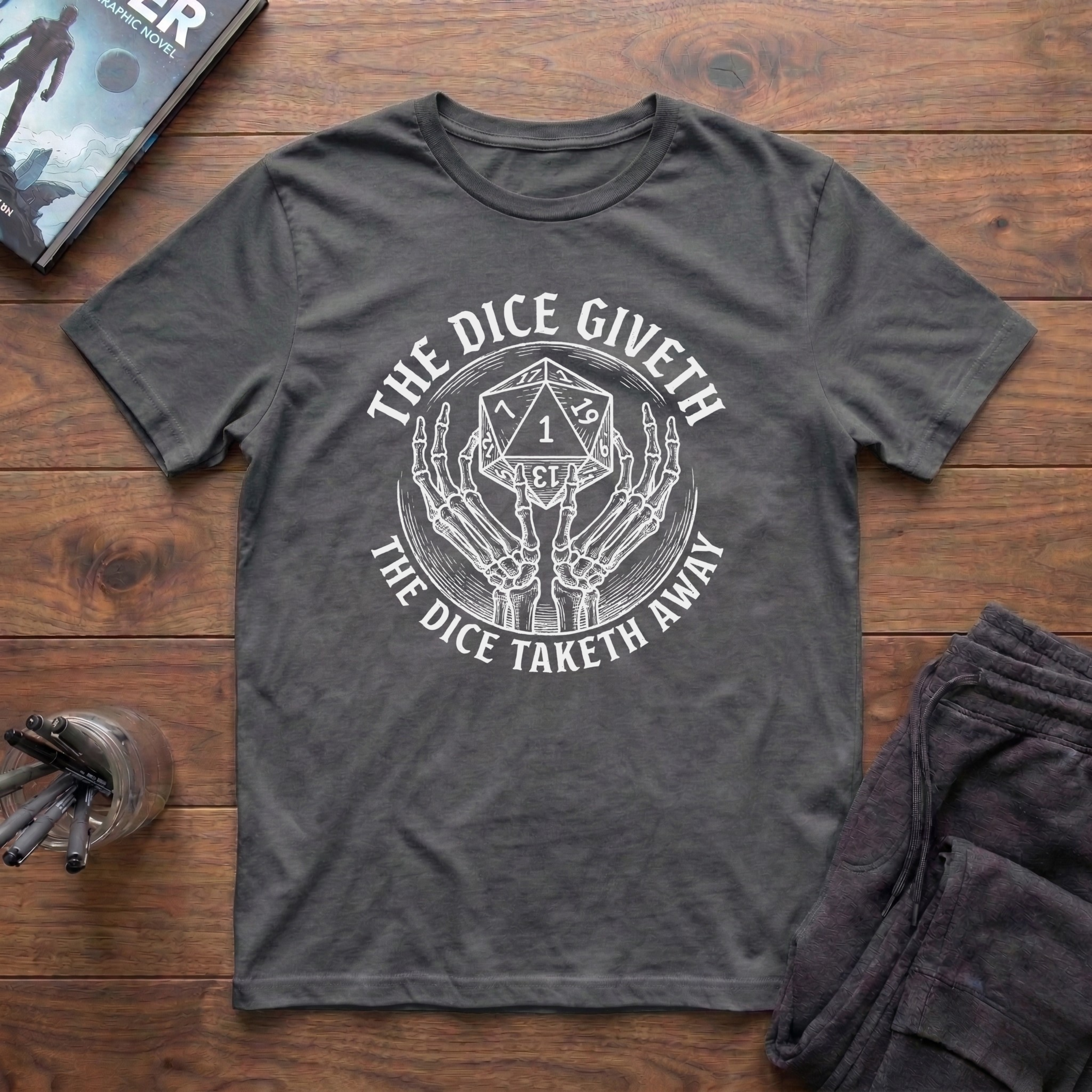 The Dice Giveth The Dice Taketh Away T-Shirt