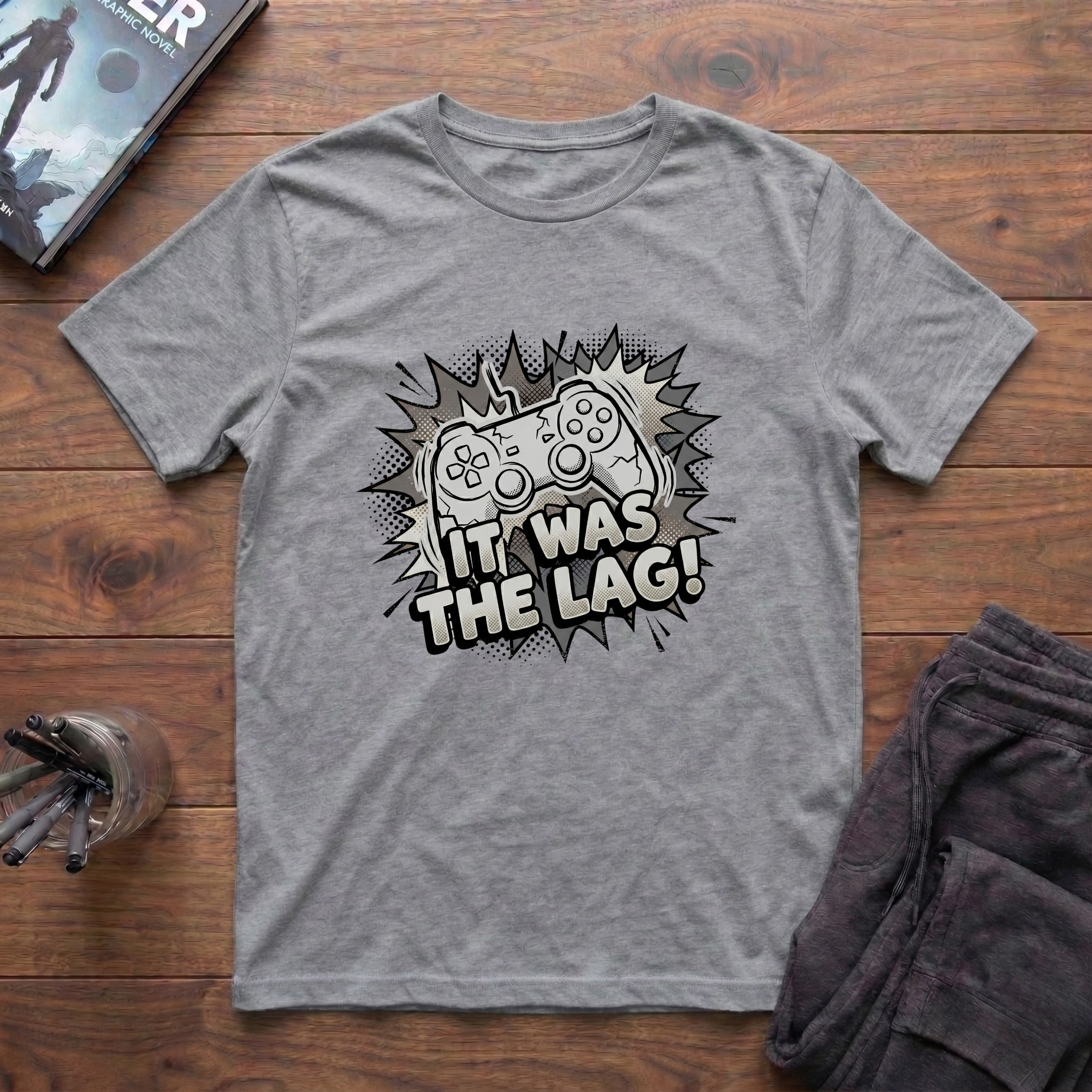 It Was The Lag! T-Shirt