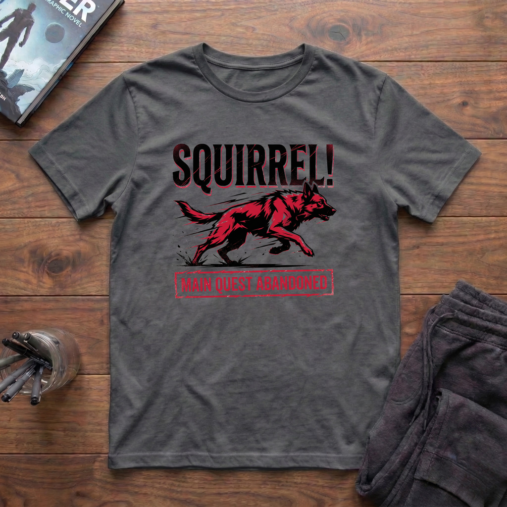 SQUIRREL!!! T-Shirt