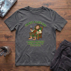 I'm Not A Late Dad T-Shirt