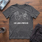 Live Long & Party On T-Shirt