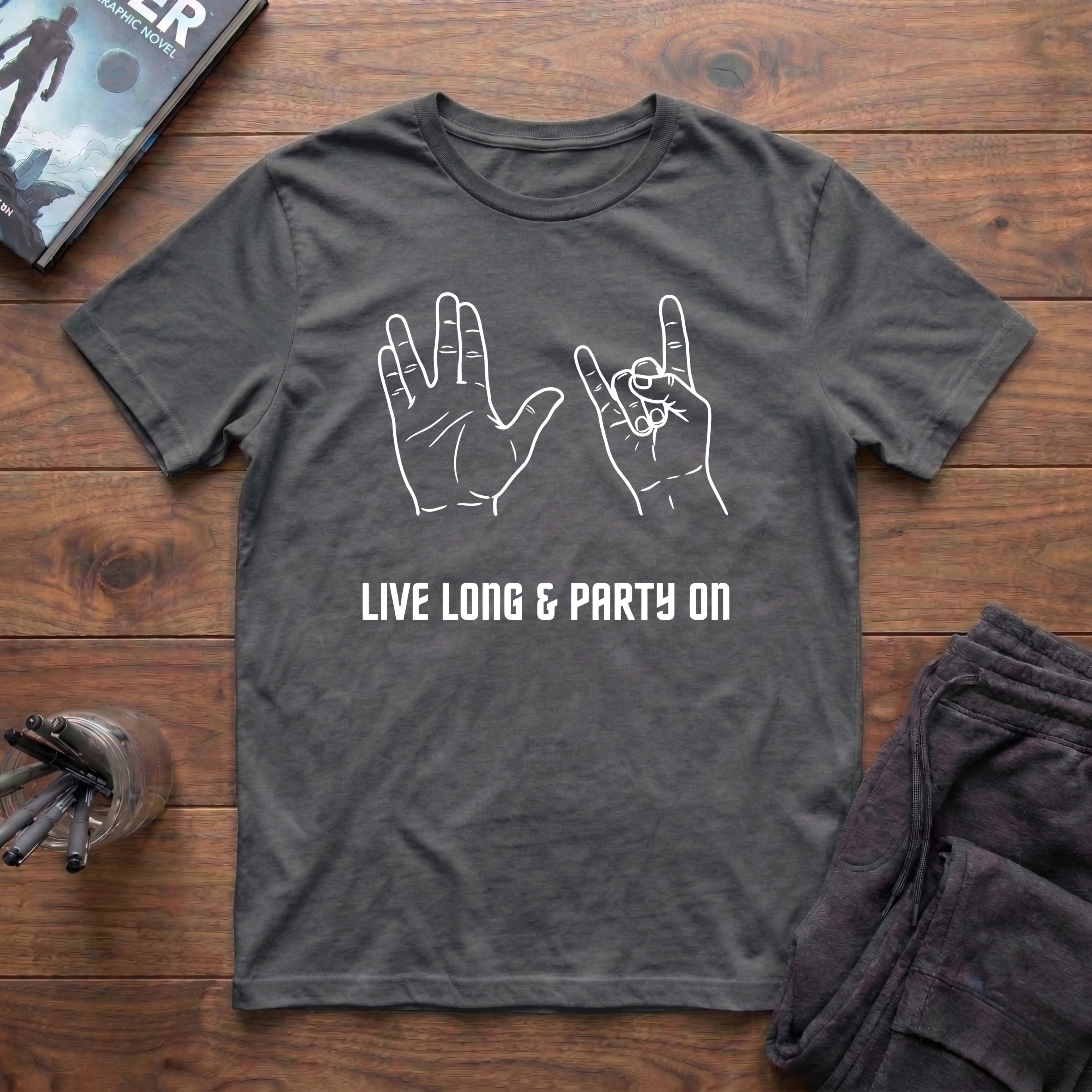 Live Long & Party On T-Shirt
