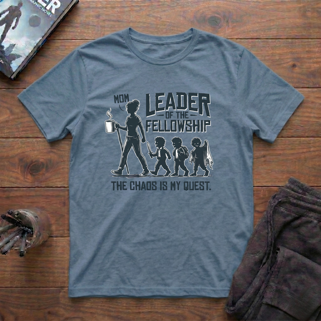 Chaos Is My Quest Mom T-Shirt