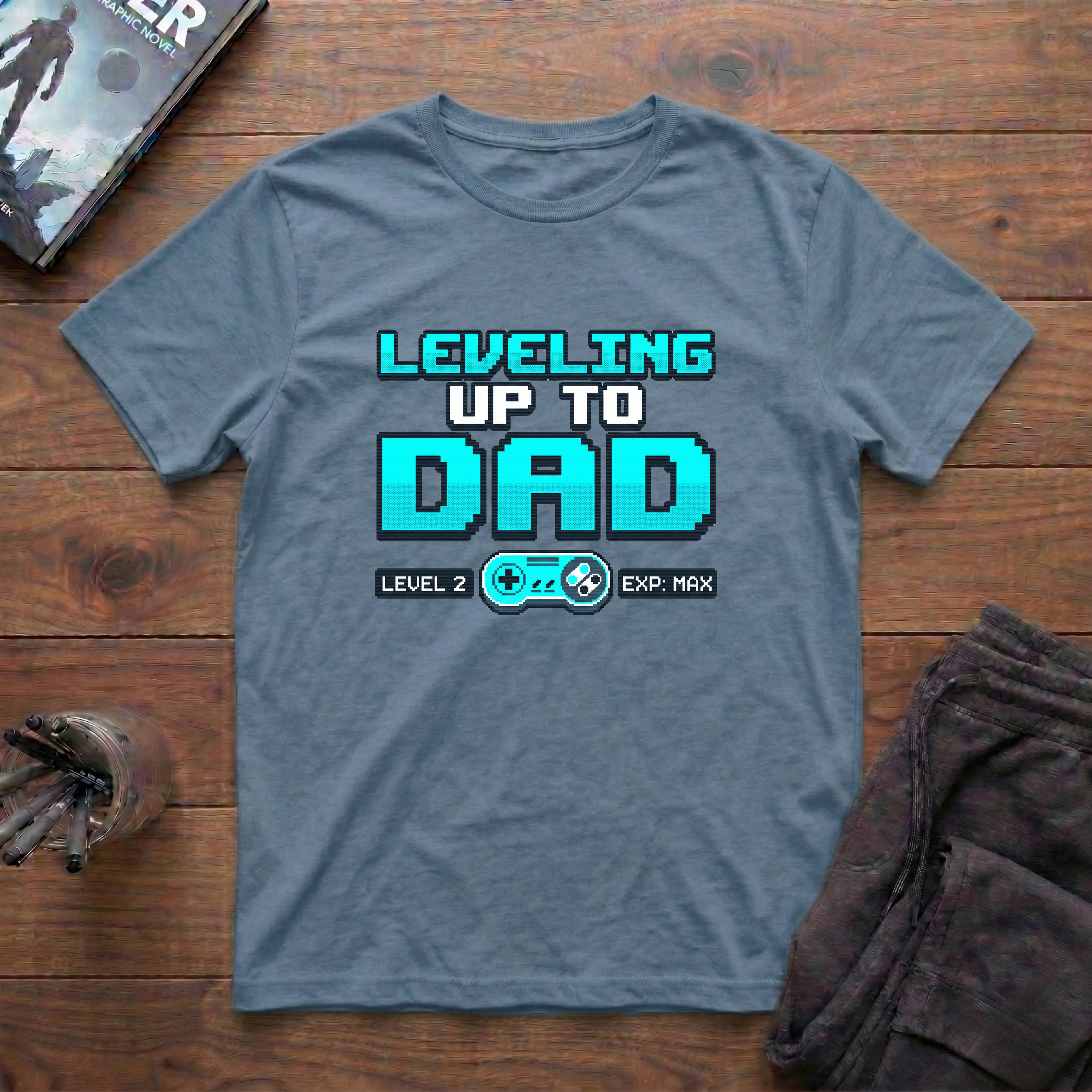 Leveling Up To Dad T-Shirt