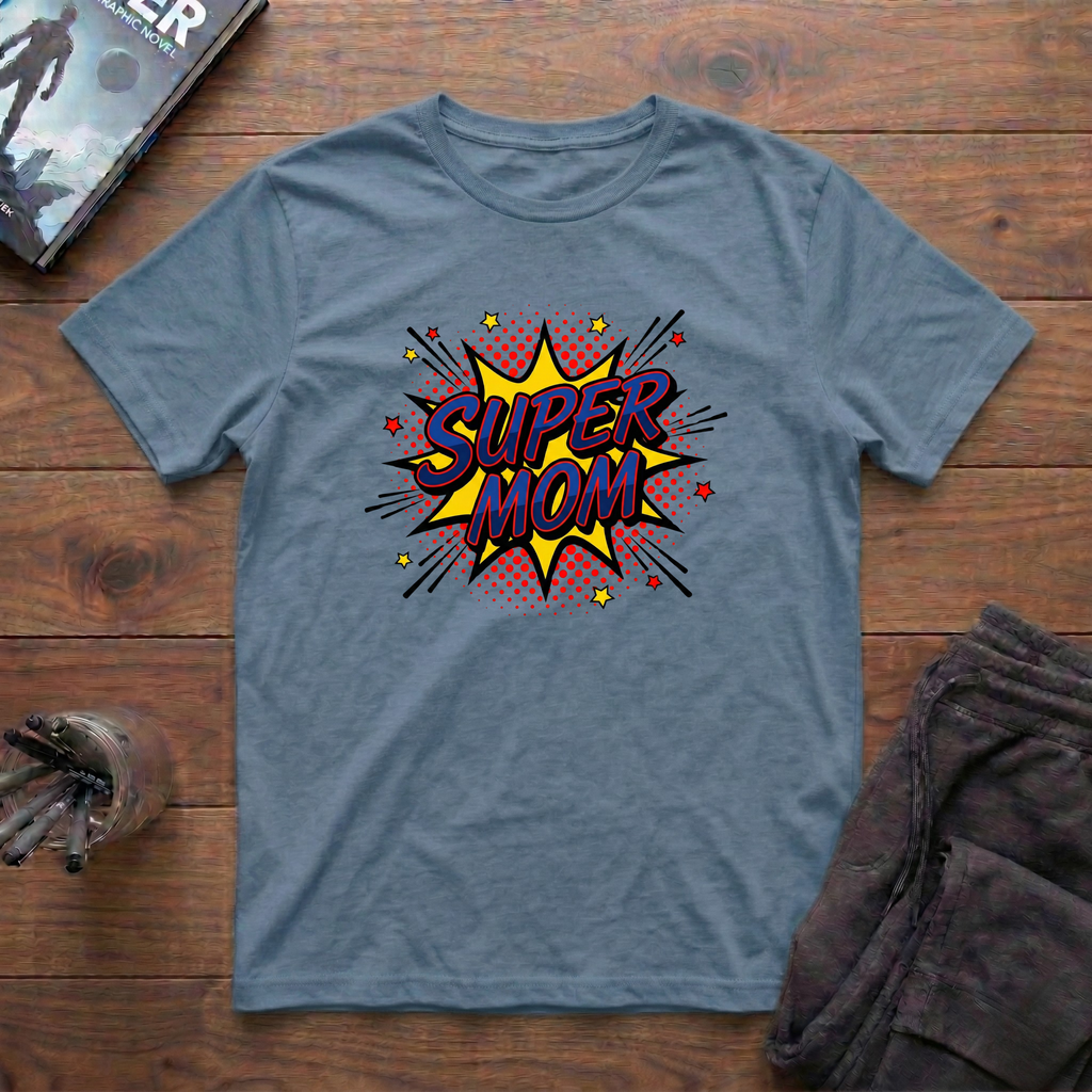 Super Mom T-Shirt
