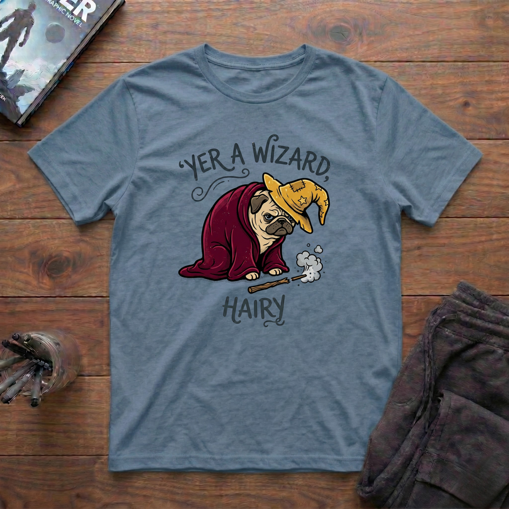 Yer A Wizard, Hairy T-Shirt