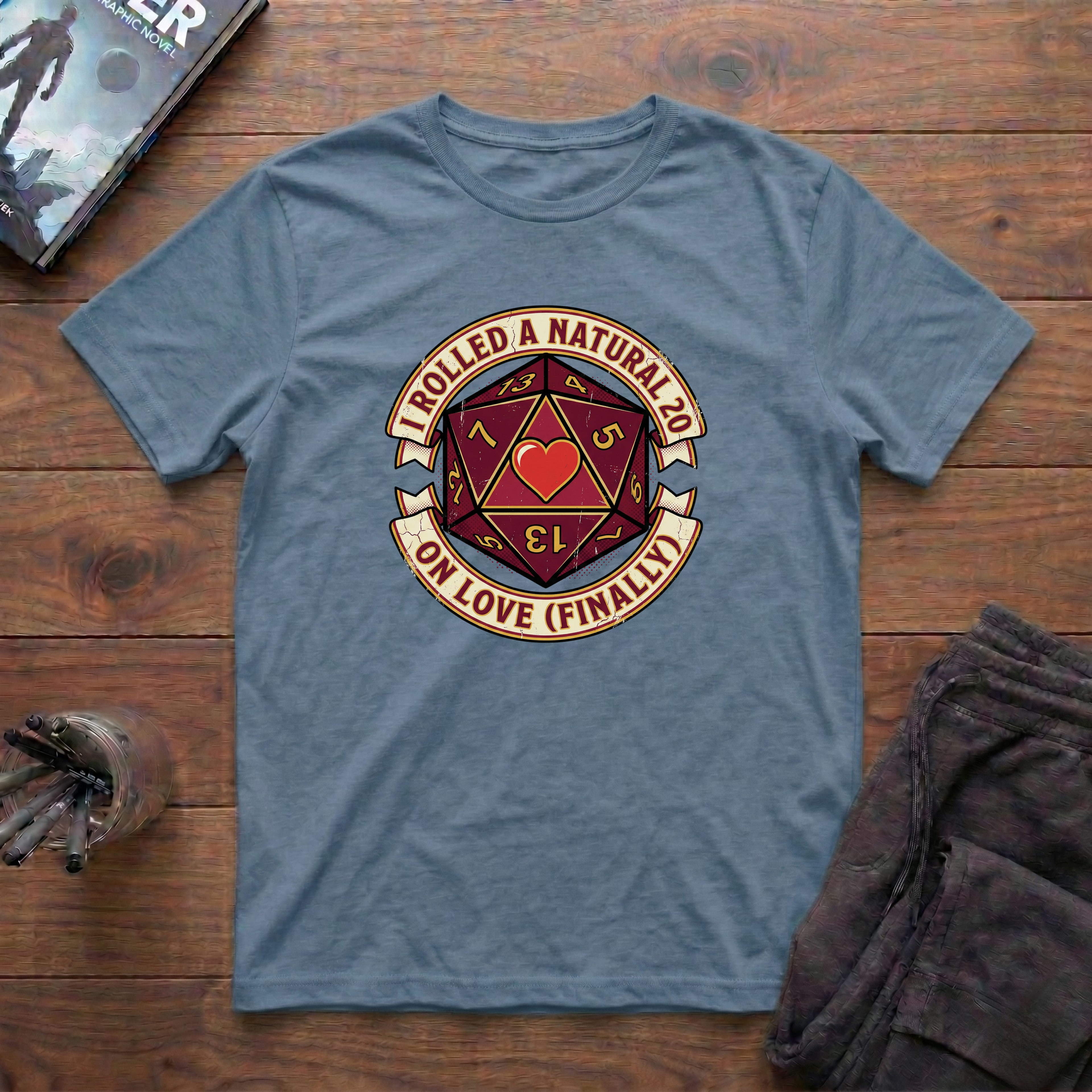 I Rolled A Natural 20 On Love T-Shirt