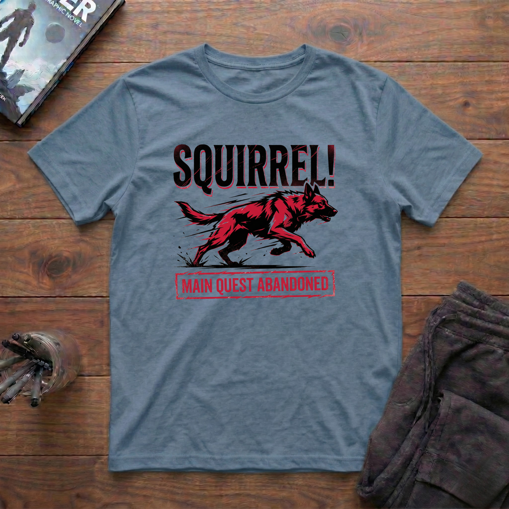 SQUIRREL!!! T-Shirt
