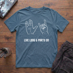 Live Long & Party On T-Shirt