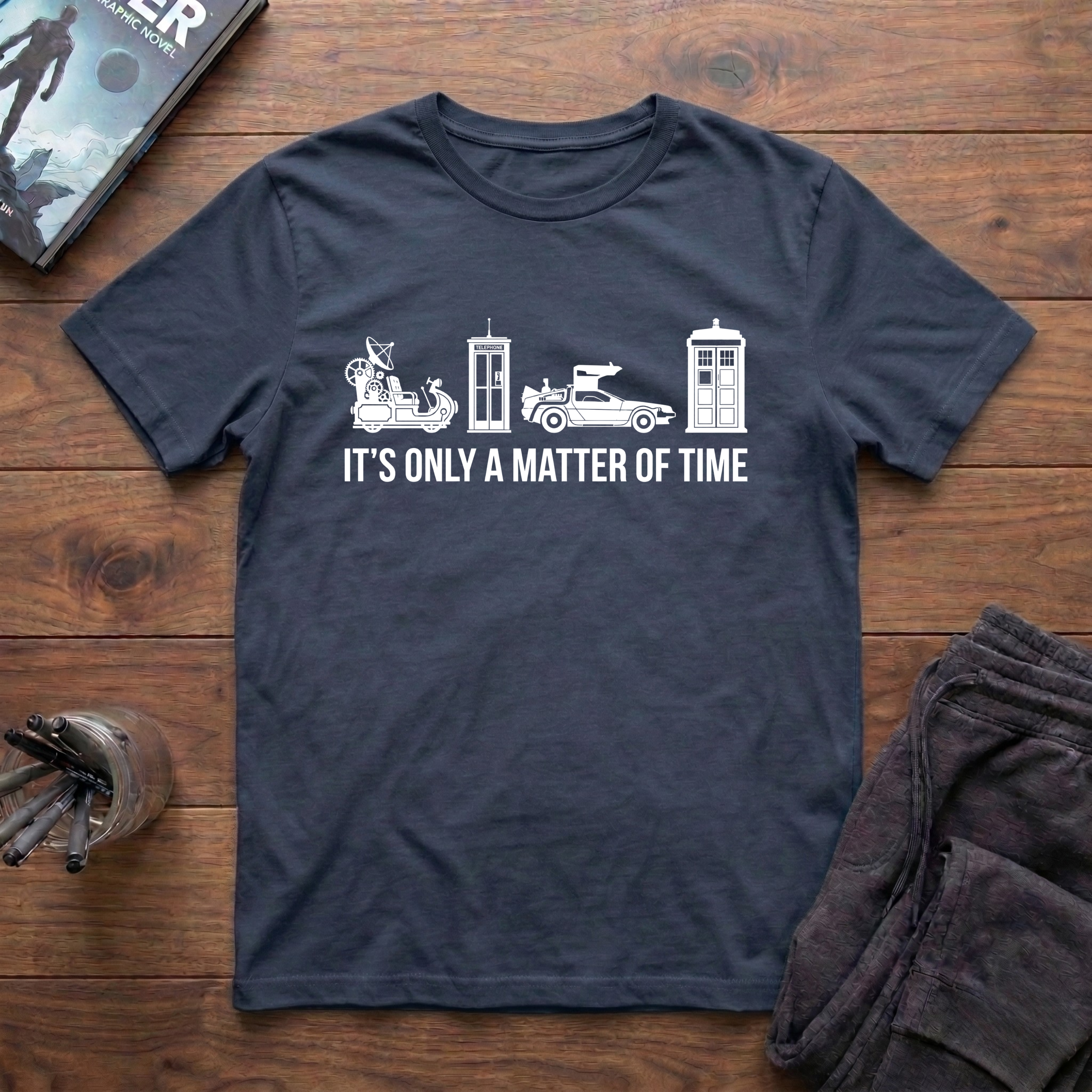 It's Only A Matter Of Time T-Shirt