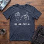 Live Long & Party On T-Shirt