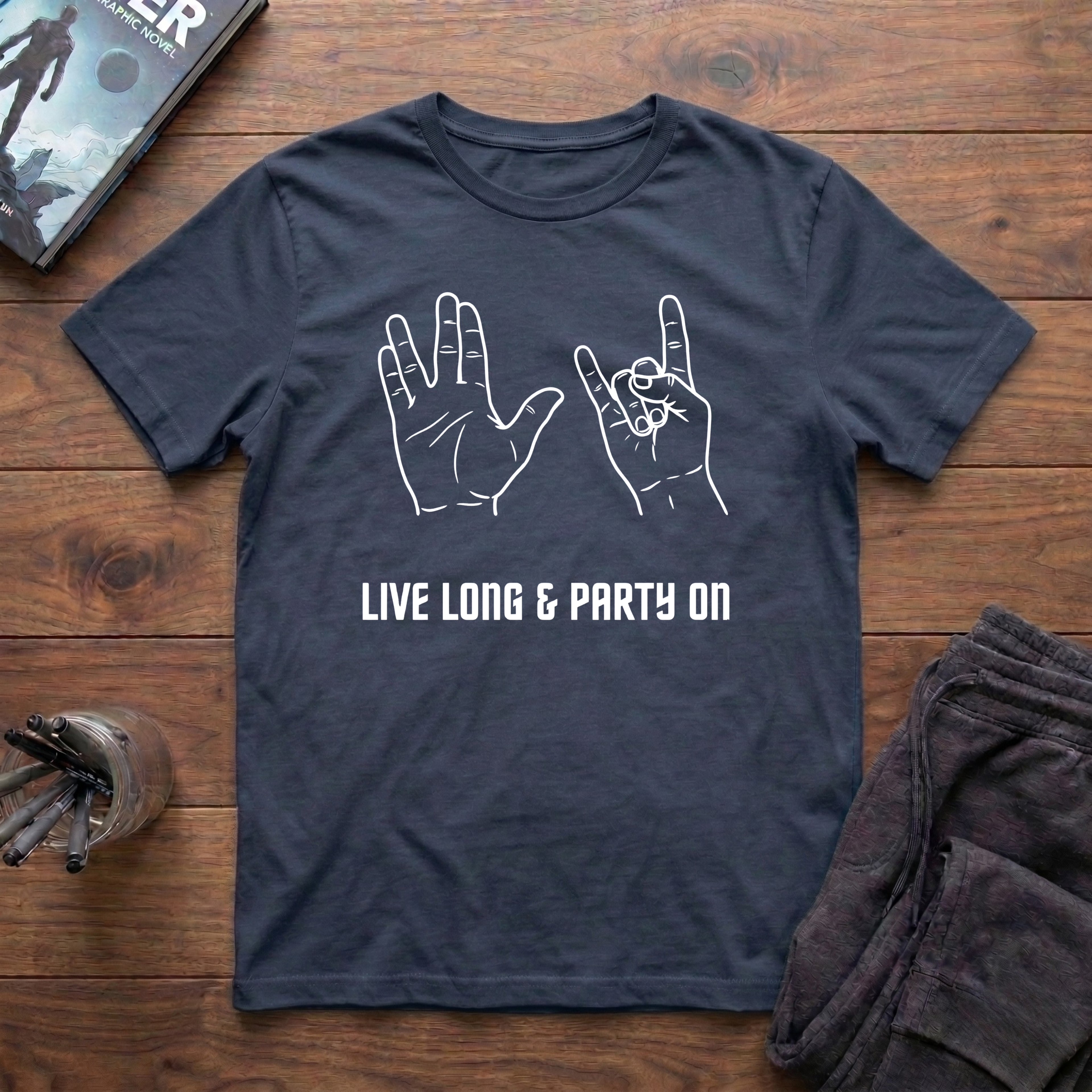 Live Long & Party On T-Shirt