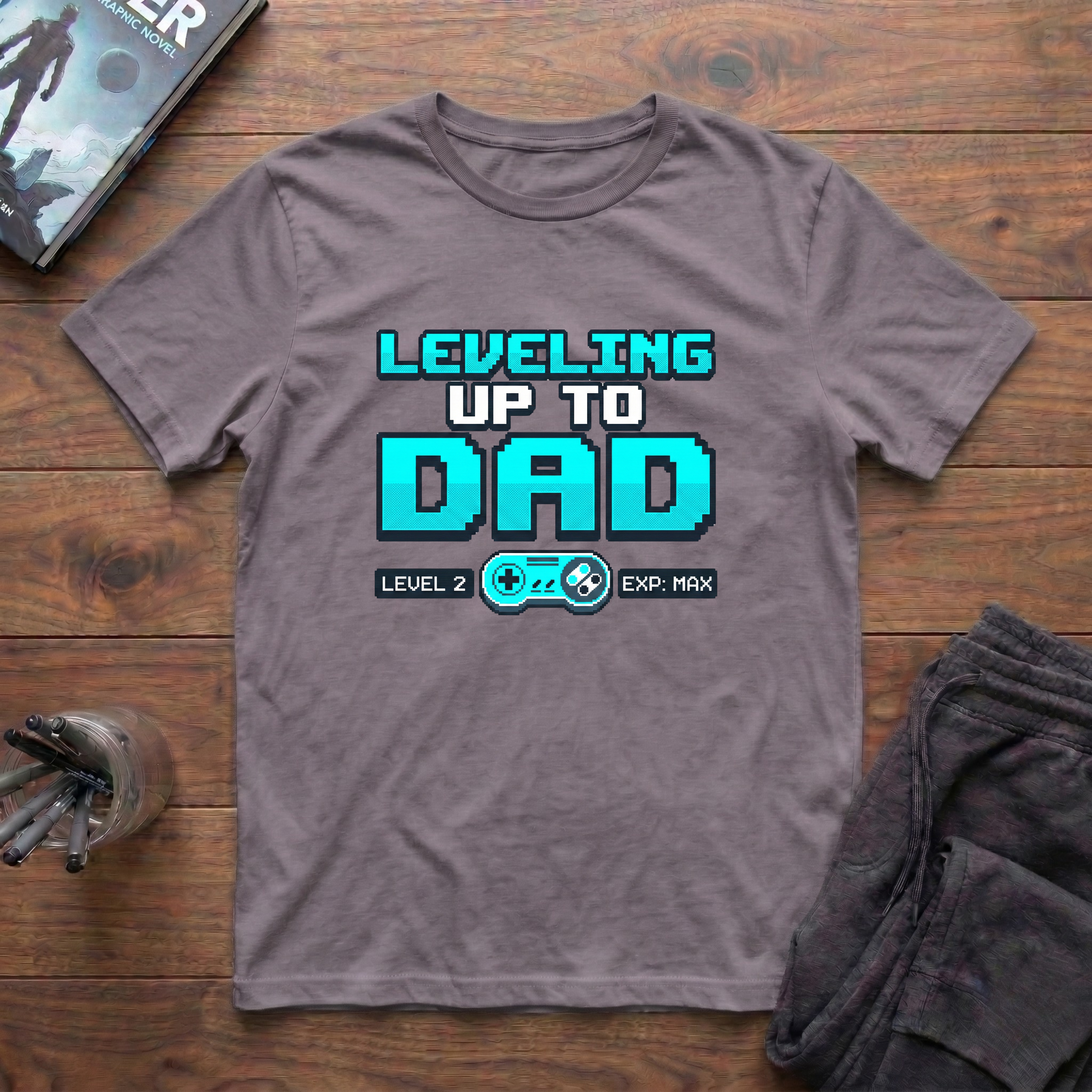 Leveling Up To Dad T-Shirt