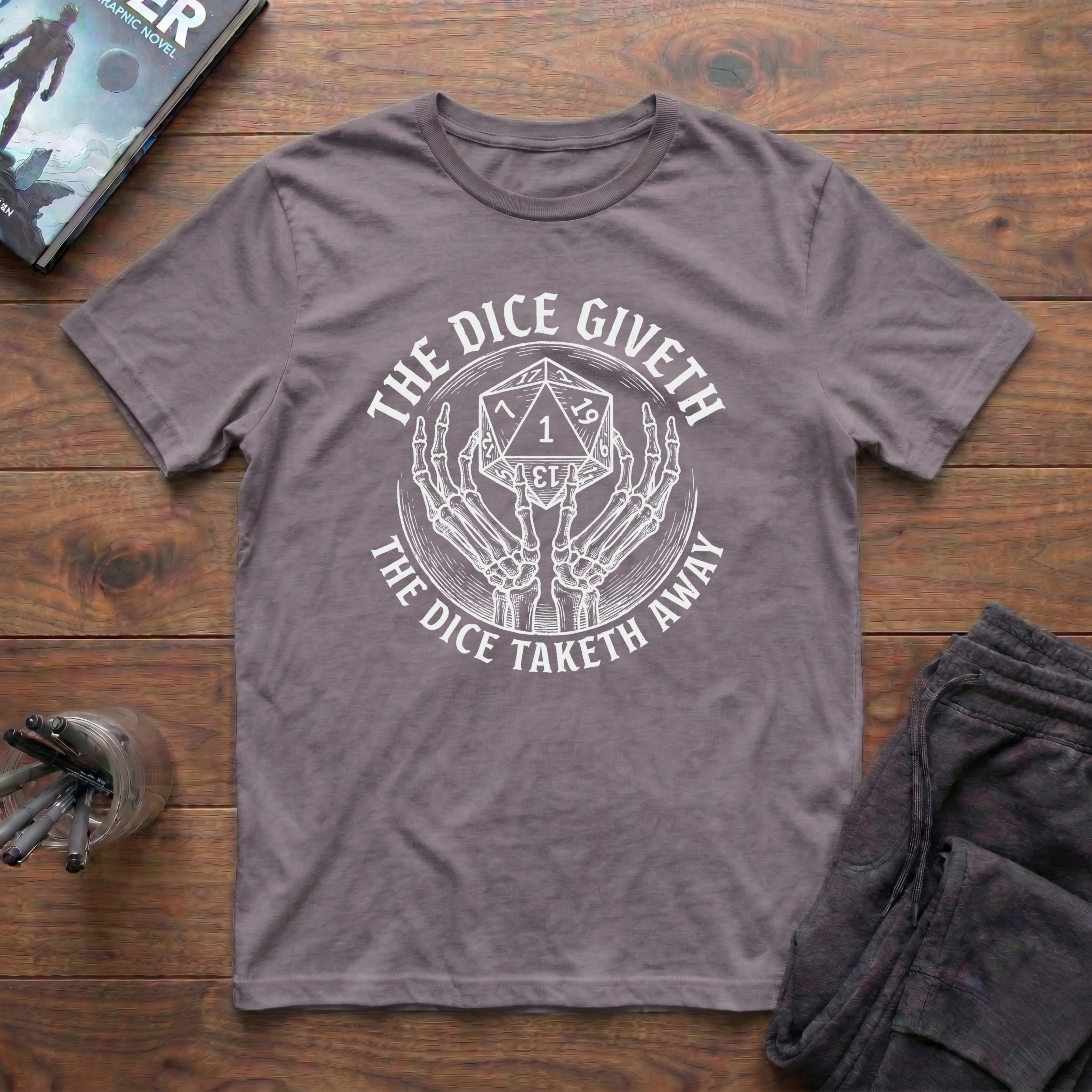 The Dice Giveth The Dice Taketh Away T-Shirt