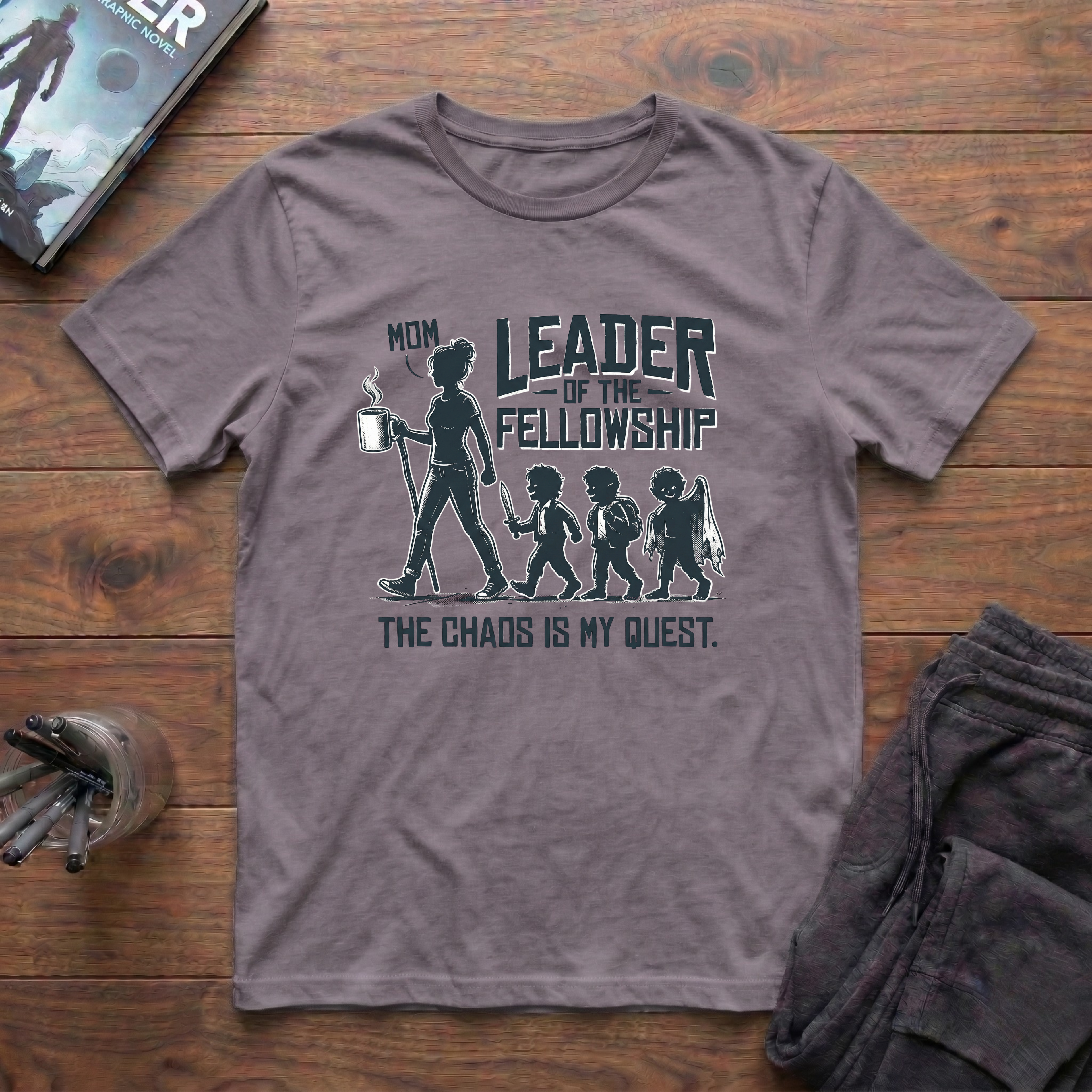 Chaos Is My Quest Mom T-Shirt