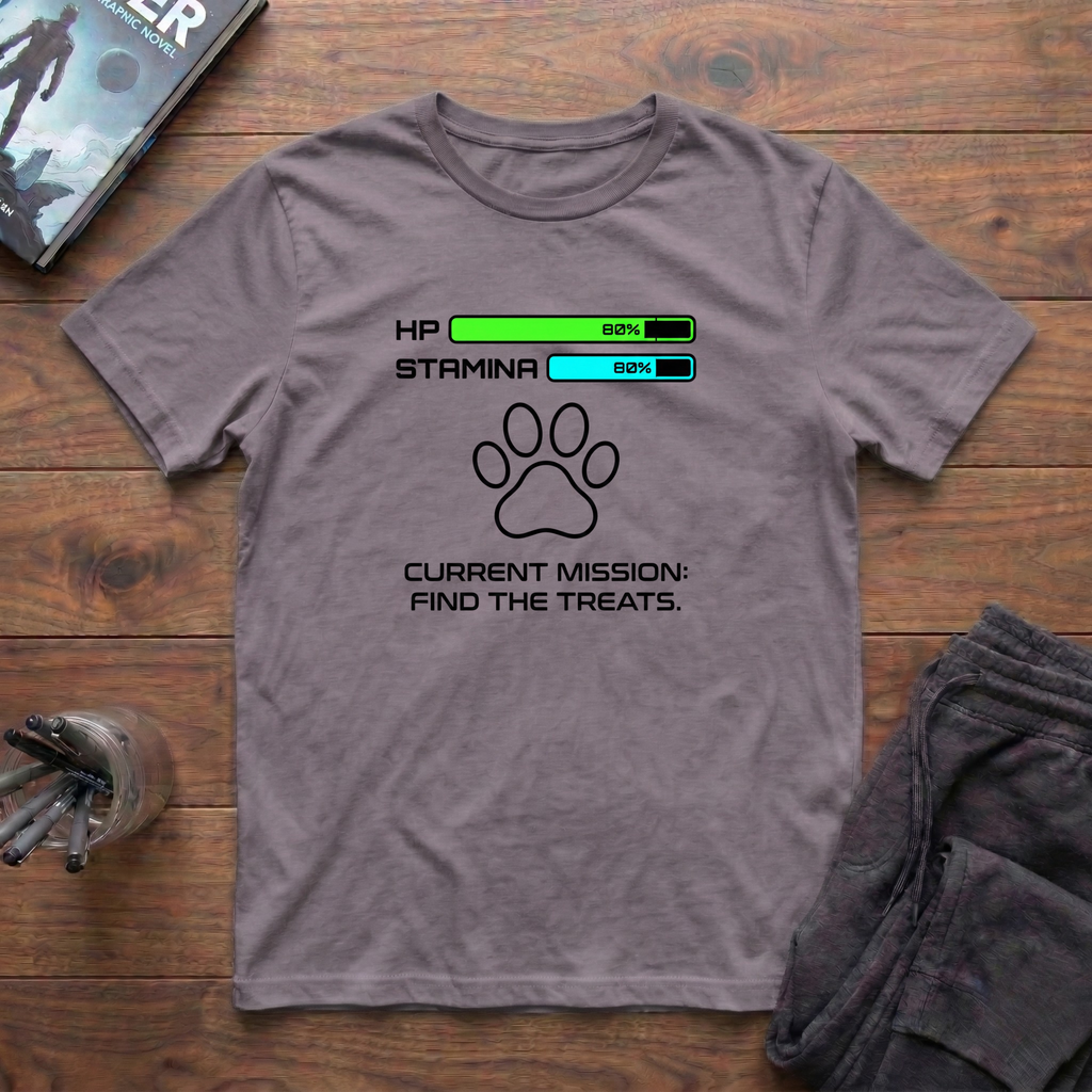 Current Mission: Find The Treats T-Shirt